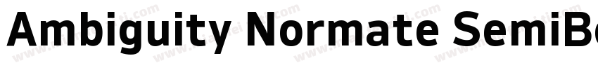 Ambiguity Normate SemiBold字体转换